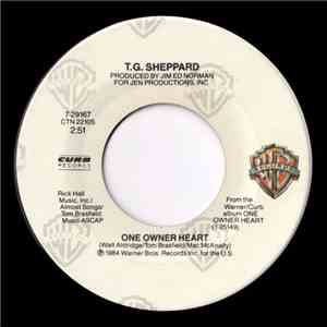 T.G. Sheppard - One Owner Heart / I Could Get Used To This mp3 album
