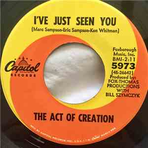 The Act Of Creation - I've Just Seen You mp3 album