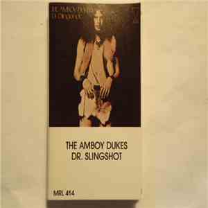 The Amboy Dukes - Dr. Slingshot mp3 album