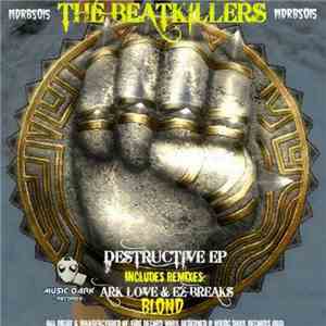 The Beatkillers - Destructive EP mp3 album