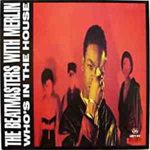 The Beatmasters With Merlin - Who's In The House mp3 album