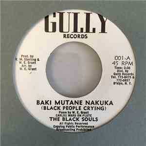 The Black Souls - Baki Mutane Nakuya (Black People Crying) / Reggae Rock 7" mp3 album