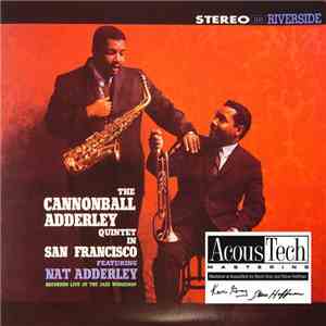 The Cannonball Adderley Quintet - In San Francisco mp3 album