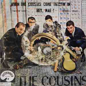 The Cousins - When The Cousin Come Twistin' In mp3 album