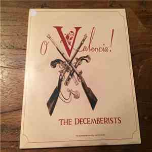 The Decemberists - O Valencia! mp3 album
