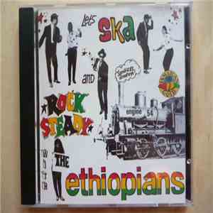 The Ethiopians - Let's Ska And Rock Steady mp3 album