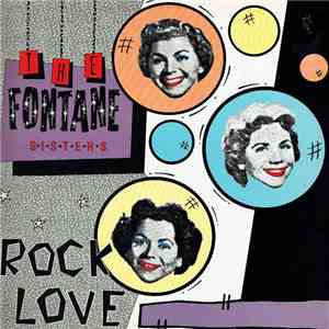 The Fontane Sisters - Rock Love mp3 album