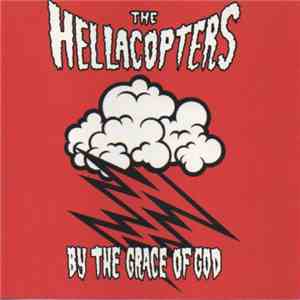 The Hellacopters - By The Grace Of God mp3 album