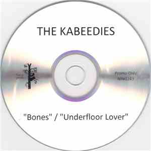 The Kabeedies - Bones / Underfloor Lover mp3 album