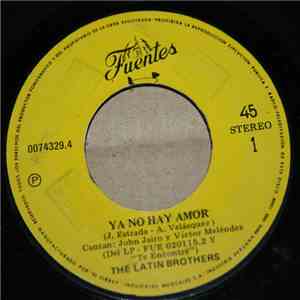 The Latin Brothers - Ya No Hay Amor mp3 album