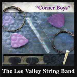 The Lee Valley String Band - Corner Boys mp3 album