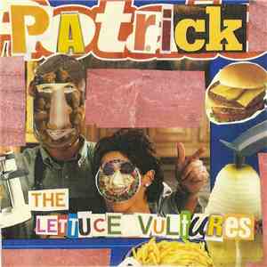 The Lettuce Vultures - Patrick mp3 album