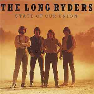 The Long Ryders - State Of Our Union mp3 album