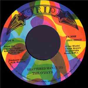 The O'Jays - Shattered Man mp3 album