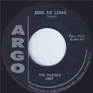 The Pastels  - Been So Long / My One And Only Dream mp3 album