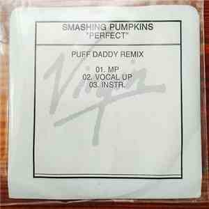 The Smashing Pumpkins - Perfect (Puff Daddy Remixes) mp3 album