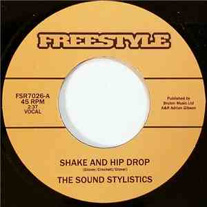 The Sound Stylistics - Shake And Hip Drop mp3 album