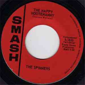 The Spinners  - The Happy Hootenanny / Nothin' mp3 album
