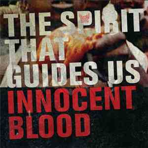 The Spirit That Guides Us - Innocent Blood mp3 album