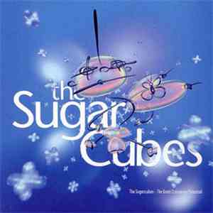 The Sugarcubes - The Great Crossover Potential mp3 album