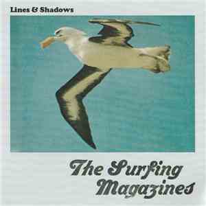 The Surfing Magazines - Lines And Shadows mp3 album