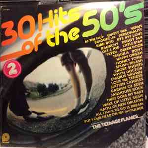 The Teenage Flames - 30 Hits Of The 50's mp3 album