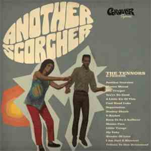 The Tennors & Friends - Another Scorcher mp3 album
