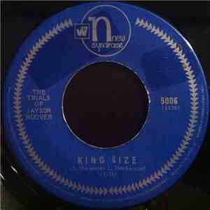 The Trials Of Jayson Hoover - King Size / Baby I Love You mp3 album