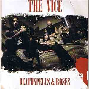 The Vice  - Deathspells & Roses mp3 album