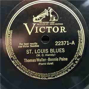 Thomas Waller - Bernie Paine - St. Louis Blues / After You've Gone mp3 album
