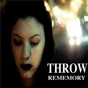 Throw  - Rememory mp3 album