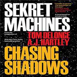 Tom DeLonge & A.J. Hartley - Sekret Machines: Chasing Shadows mp3 album