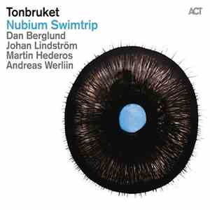 Tonbruket - Nubium Swimtrip mp3 album