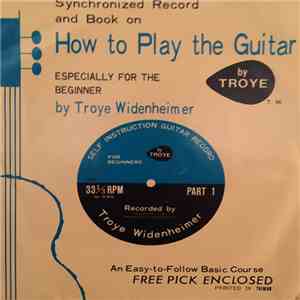 Troye Widenheimer - Self Instruction Guitar Record mp3 album