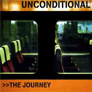 Unconditional - The Journey mp3 album