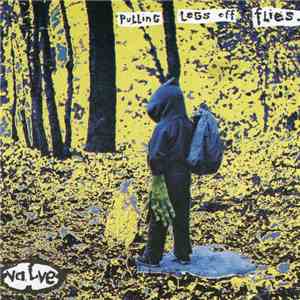 Valve  - Pulling Legs Off Flies mp3 album