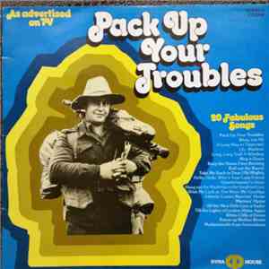 Various, Billy Weston, Combined University Singers - Pack Up Your Troubles mp3 album
