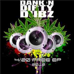 Various - Dank 'N' Dirty Dubz 4/20 Free EP  mp3 album