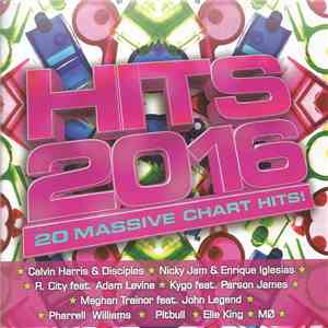 Various - Hits 2016 - 20 Massive Chart Hits! mp3 album