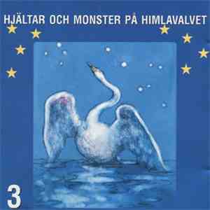 Various - Hjältar Och Monster På Himlavalvet Del 3 mp3 album