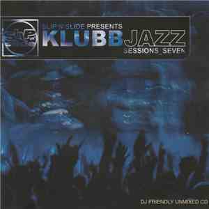 Various - Klubbjazz Sessions Seven mp3 album