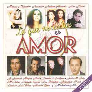 Various - Lo Que Necesitas Es Amor mp3 album