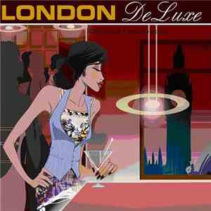 Various - London DeLuxe mp3 album