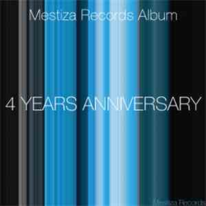 Various - Mestiza Records Album 4 Years Anniversary mp3 album