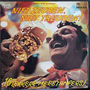 Various - Niet Zeuren, Niet Treuren! mp3 album