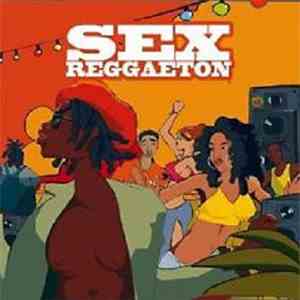 Various - Sex Reggaeton mp3 album