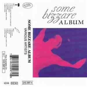 Various - Some Bizzare Album mp3 album
