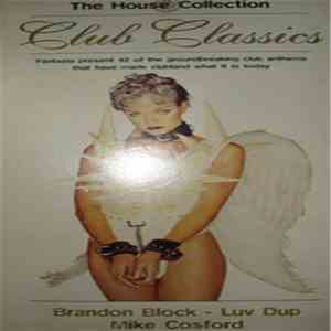 Various - The House Collection - Club Classics mp3 album