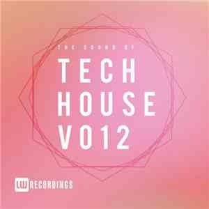 Various - The Sound Of Tech House Vo12 mp3 album