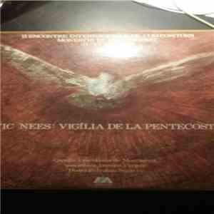 Vic Nees - Vigília de la Pentecosta mp3 album